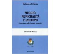 Muggiò: municipalità e sviluppo. L'esperienza della Consulta economica
