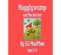 Mugglywump and The Red Hat