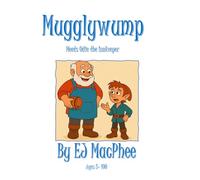 Mugglywump Meets Odie the Innkeeper