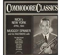 Muggsy Spanier And His Ragtimers - Muggsy Spanier And His Ragtimers - Nick's New York, April, 1944 - Commodore - 6.25494 AG