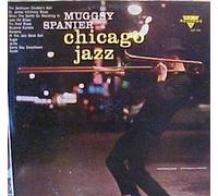 MUGGSY SPANIER - chicago jazz