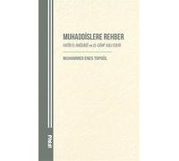 Muhaddislere Rehber & Hatîb El-Bağdadî ve El-Cami' Adlı Eseri