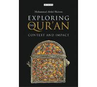 Muhammad Abdel Haleem Exploring the Qur'an (Copertina rigida)