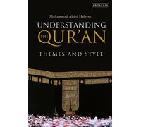 Muhammad Abdel Haleem Understanding the Qur'an (Tascabile) London Qur'an Studies