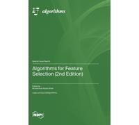 Muhammad Adnan K Algorithms for Feature Selection (2nd Editi (Copertina rigida)