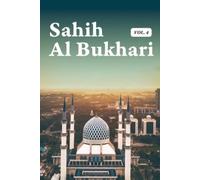 Muhammad Al Bukhari Sahih Al Bukhari Volume 4 of 9 (Tascabile)