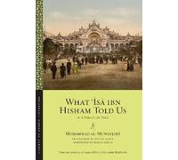 Muḥammad al-Muwayliḥī What ʿĪsā Ibn Hishām Told Us (Tascabile)