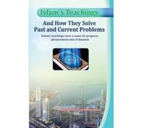 Muhammad Al-Say Islam's Teachings And How They Solve Past and Curre (Tascabile)