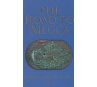 Muhammad Asad Road to Mecca (Tascabile)