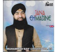 Muhammad Asif Chishti - Jana Eh Madine - Vol. 10 - Nuovo Naat CD