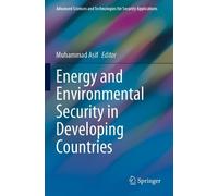 Muhammad Asif Energy and Environmental Security in Developing Countr (Tascabile)