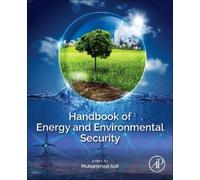 Muhammad Asif Handbook of Energy and Environmental Security (Tascabile)