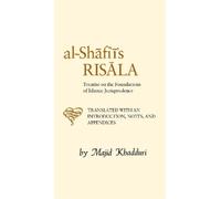 Muhammad b. Idris al-Shafi'i Al-Shafi'i's Risala (Copertina rigida)