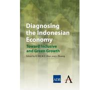 Muhammad Ehsan Khan Diagnosing the Indonesian Economy (Copertina rigida)