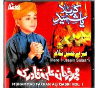 Muhammad Farhan Ali Qadri - Mere Hussain Salaam - VOL.1 - Nuovo Naat CD