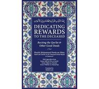 Muhammad Fawaz An-Nimr Dedicating Rewards to the Deceased (Tascabile)