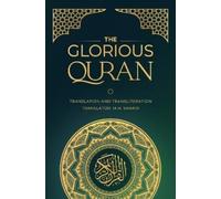 Muhammad H Shak The Glorious Quran- Translation and Translite (Copertina rigida)