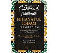 Muhammad Ibn Ab The Summa Philosophiae of Al Shahrastani Nihayatul I (Tascabile)