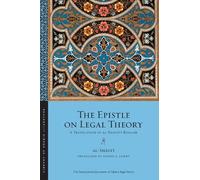 Muhammad ibn Idris al-Shafi'i The Epistle on Legal Theory (Tascabile)