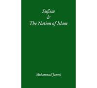 Muhammad Jameel Sufism & The Nation of Islam Part 1 (Tascabile)