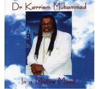 Muhammad, Karriem - In A Mellow Mood