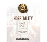 Muhammad Khan MUHAMMAD KHAN Hospitality Made Easy (Tascabile)