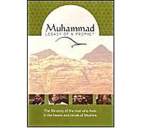 Muhammad: Legacy of a Prophet