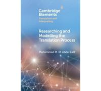 Muhammad M. M. Abdel L Researching and Modelling the Translation Pro (Tascabile)