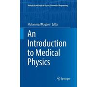Muhammad Maqbool An Introduction to Medical Physics (Tascabile)