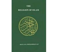 Muhammad Maulana Ali Religion of Islam (Copertina rigida)