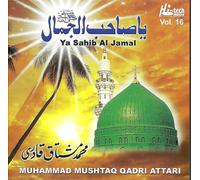 Muhammad Mustaq Qadri Attari - Ya Sahib Al Jamal - Nuovo CD