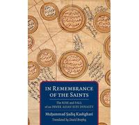 Muḥammad Ṣadiq Kashghari In Remembrance of the Saints (Tascabile)