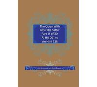 Muhammad Saed A The Quran With Tafsir Ibn Kathir Part 14 of 30: Al H (Tascabile)
