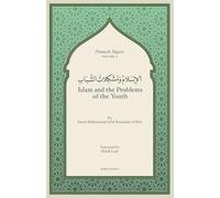 Muhammad Sa'id Ramadan Al-Buti Islam and the Problems of the Youth (Tascabile)