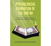 Muhammad Shoaib Shahid Psychological Foundation of the Qur'an I (Tascabile)
