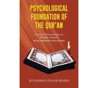 Muhammad Shoaib Shahid Psychological Foundation of the Qur'an II (Tascabile)