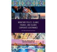 Muhammad Tahir Monetary Policy, Islamic Finance, and Islamic (Copertina rigida)
