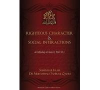 Muhammad Tahir-ul-Qad Righteous Character & Social Interactio (Copertina rigida)