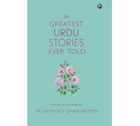 Muhammad Umar Memon The Greatest Urdu Stories Ever Told (Copertina rigida)