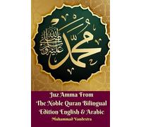 Muhammad Vandes Juz Amma from the Noble Quran Bilingual Edition Engl (Tascabile)