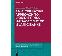Muhammed Habib An Alternative Approach to Liquidity Risk Man (Copertina rigida)