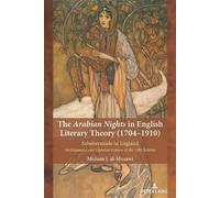 Muhsin al-Musaw The Arabian Nights in English Literary Theory (1704- (Tascabile)