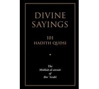 Muhyiddin Ibn 'Arabi Divine Sayings (Tascabile)