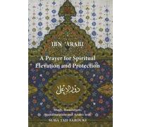 Muhyiddin Ibn 'Arabi Suha Taj A Prayer for Spiritual Elevation and P (Tascabile)