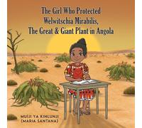 Muìji Ya Kinlun The Girl Who Protected Welwitschia Mirabilis, The Gr (Tascabile)