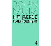 Muir, J-Berge Kaliforniens - (German Import) Book NUOVO