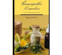 Mujahid Khan Homoeopathic Remedies - Type 2 Diabetes Mellitus (Tascabile)