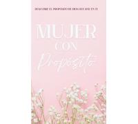 Mujer con propósito