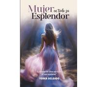 Mujer En Todo Su Esplendor