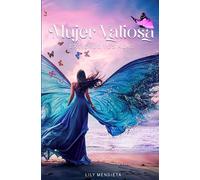 Mujer Valiosa Extiende tus Alas